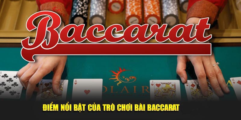 Baccarat Là Gì? Khám Phá Trò Chơi Hấp Dẫn Tại Sòng Bài Bet88 Đặc điểm nổi bật khi tham gia baccarat tại nhà cái uy tín
