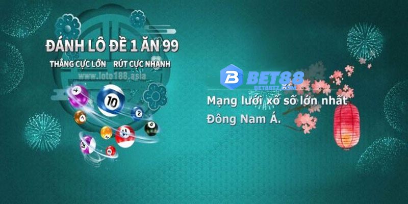1 Ăn 99 - Bí Quyết Chơi Lô Đề Hiệu Quả Nhất 2025 | Bet88 Lô đề 1 Ăn 99 mang đớn cho cược thủ những giá trị cao