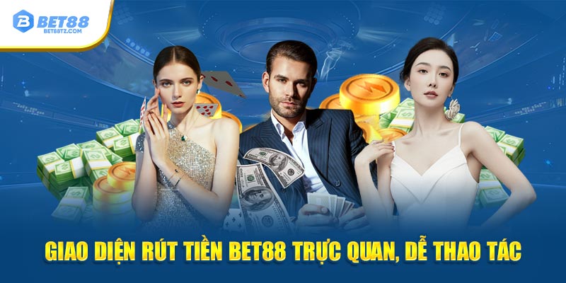 Rút Tiền Bet88 – Hướng Dẫn Chi Tiết, Giao Dịch Siêu Nhanh Giao diện rút tiền Bet88 trực quan, dễ thao tác